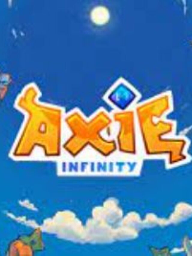 एक्सी इंफिनिटी ऑनलाइन गेम कैसे खेले| एक्सी इंफिनिटी क्या है। Axie Infinity (AXS )